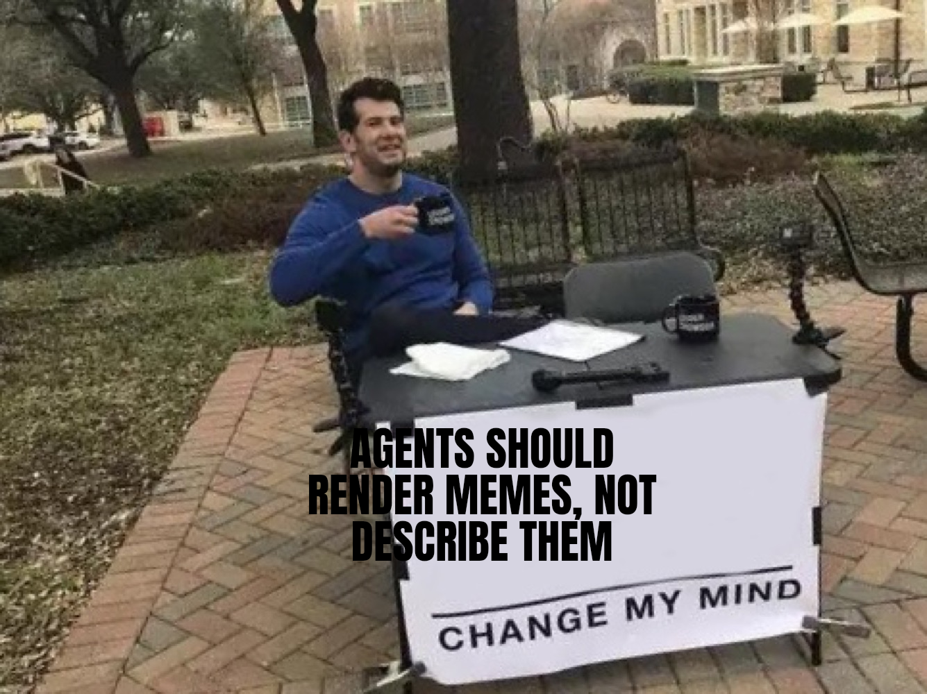 change my mind meme